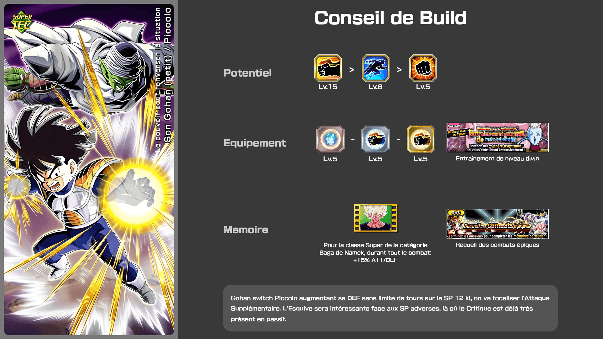 Fiche n°2Son Gohan (petit) / Piccolo : Le pouvoir pour renverser la situation