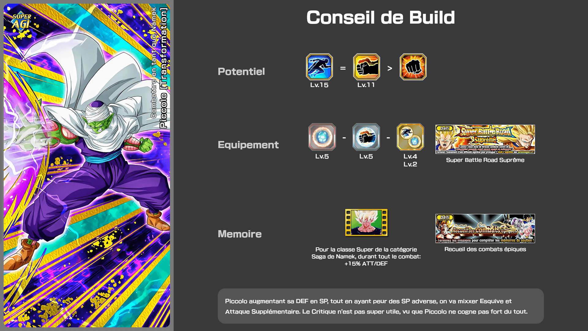 Fiche n°1Piccolo [Assimilation] : Combattre en tant que Namek